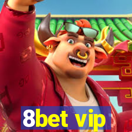 8bet vip